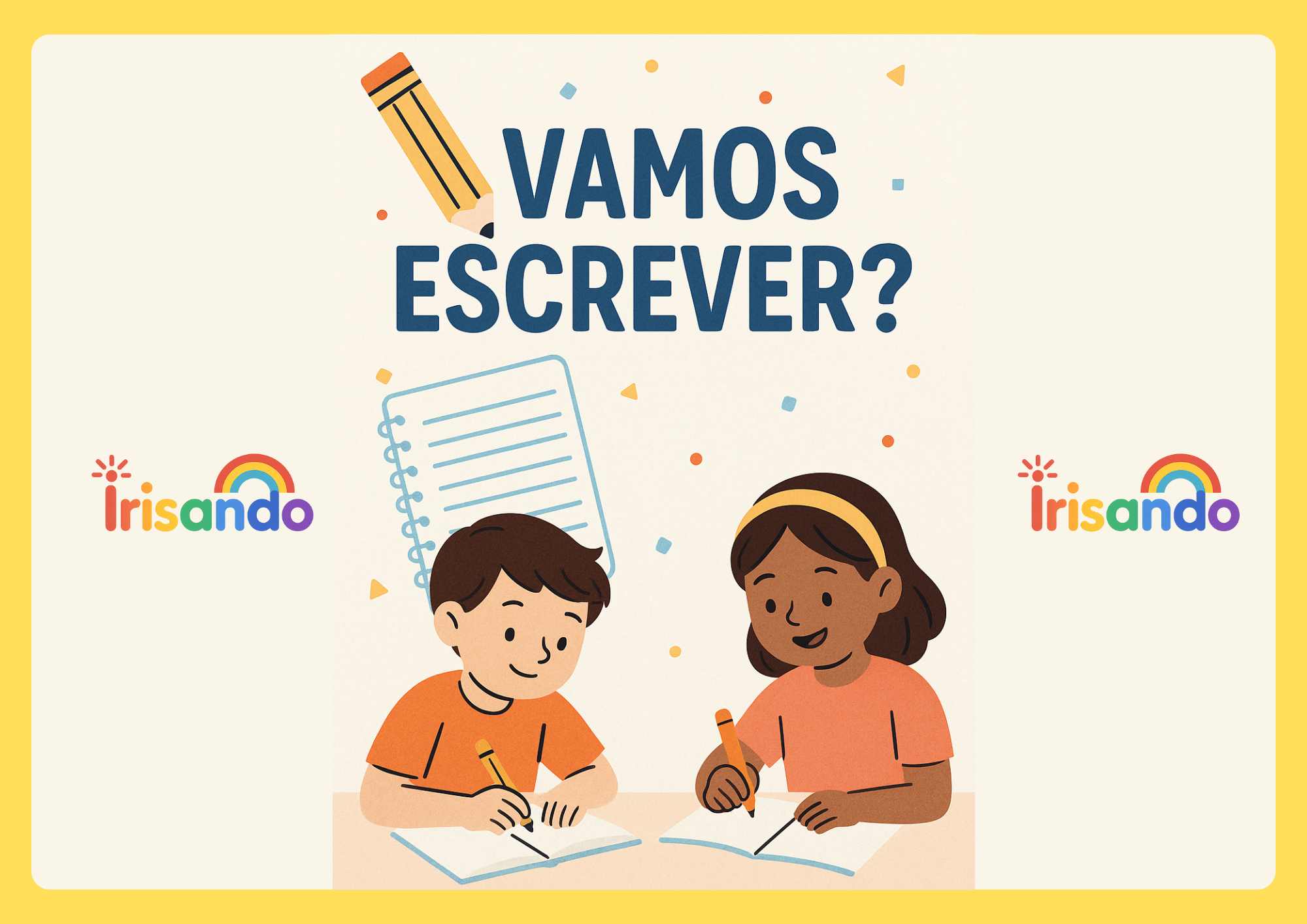 Bônus 2 – Vamos Escrever?